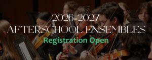 26-27 Afterschool Ensembles